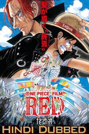 Download  One Piece Film: RED (2022) HDCAMRip Hindi Dubbed [Clean Cam Audio] 480p [400MB] | 720p [950MB] | 1080p [2.1GB]