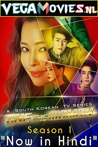 Download  One the Woman (Season 1) Hindi Dubbed Complete Korean Drama Web Series 480p | 720p WEB-DL