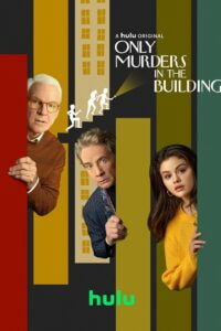 Download  Only Murders In The Building (Season 1 -3) [S03E10 – Added] English With Subtitles HULU Series 720p WEB-DL [150MB]