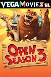 Download  Open Season 3 (2010) Dual Audio {Hindi-English} 480p [300MB] | 720p [550MB] | 1080p [1.4GB]