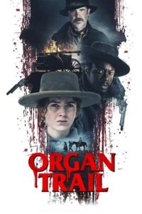 Download  Organ Trail (2023) WEB-DL {English With Subtitles} Full Movie 480p [350MB] | 720p [950MB] | 1080p [2.2GB]