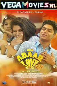 Download  Ek Dhansu Love Story – Oru Adaar Love (2019) Hindi Dubbed Full Movie 480p [550MB] | 720p [1.3GB] | 1080p [2GB]