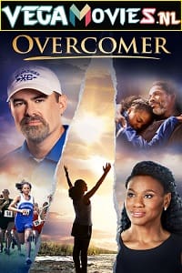 Download  Overcomer (2019) Dual Audio {Hindi-English} 480p [400MB] | 720p [1GB] | 1080p [2.5GB]