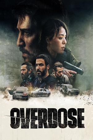 Download  Overdose – Amazon Original (2022) WEB-DL Dual Audio {Hindi-English} 480p [400MB] | 720p [1GB] | 1080p [2.5GB]