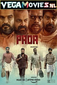 Download  Pada (2022) WEB-DL {Malayalam With English Subtitles} 480p [400MB] | 720p [1GB] | 1080p [2GB]