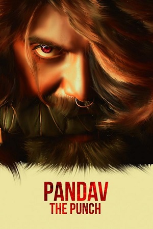 Download  Pandav The Punch (2020) Hindi Dubbed Full South Movie 480p [300MB] | 720p [800MB]