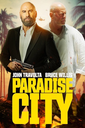 Download  Paradise City (2022) Dual Audio {Hindi-English} 480p [300MB] | 720p [850MB] | 1080p [2GB]