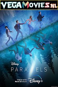 Download  Parallels (2022) Season 1 Dual Audio {French-English} 720p [200MB] WEB-DL