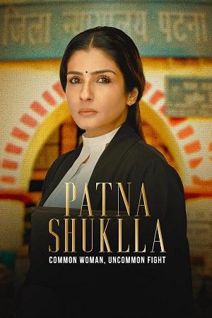 Download  Patna Shukla (2024) Hindi Full Movie DSNP WEB-DL DD5.1 480p [450MB] | 720p [1.4GB] | 1080p [3GB]