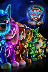 Download  PAW Patrol – 2: The Mighty Movie (2023) WEB-DL Dual Audio {Hindi-English} 480p [300MB] | 720p [850MB] | 1080p [2GB]