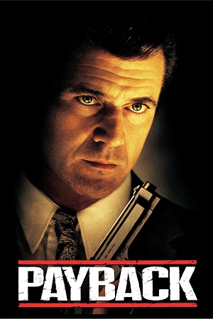 Download  Payback (1999) Dual Audio [Hindi - English] WeB-DL 480p [330MB] | 720p [900MB] | 1080p [2GB]