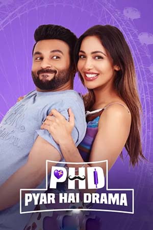 Download  PHD – Pyaar Hai Drama (2023) Punjabi Full Movie WEB-DL 480p [550MB] | 720p [1.1GB] | 1080p [1.6GB]