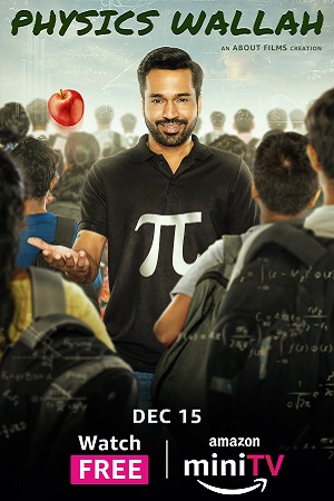 Download  Physics Wallah (Season 1) Hindi Amazon MiniTV Complete Web Series 480p | 720p | 1080p WEB-DL