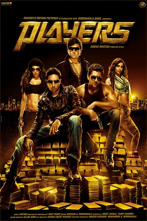 Download  Players (2012) Hindi Full Movie 480p [300MB] | 720p [1.4GB]