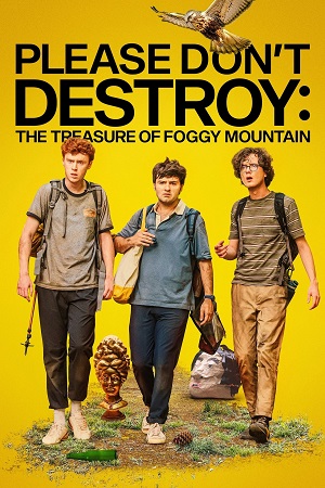 Download  Please Dont Destroy: The Treasure of Foggy Mountain (2023) Dual Audio {Hindi-English} BluRay 480p [350MB] | 720p [850MB] | 1080p [2GB]