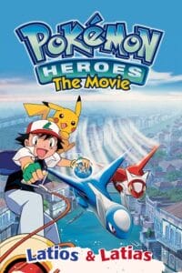 Download  Pokémon Heroes (2002) BluRay Dual Audio {Hindi-English} 480p [300MB] | 720p [700MB] | 1080p [2.2GB]