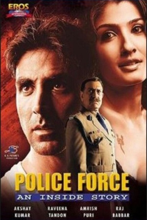 Download  Police Force An Inside Story (2004) Hindi Full Movie 720p [900MB] HDRip