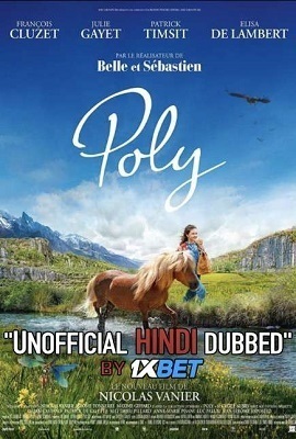 Download  Poly (2020) Dual Audio {Hindi-French} 480p || 720p [HDCAM-Rip]