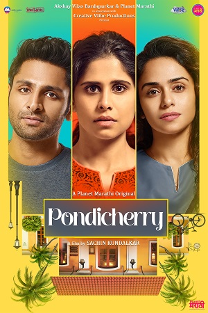 Download  Pondicherry (2022) Marathi Full Movie 480p [350MB] | 720p [950MB] | 1080p [1.8GB]