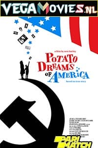 Download  Potato Dreams of America (2021) Hindi [Voice Over] Full Movie CAMRip 720p [827MB]