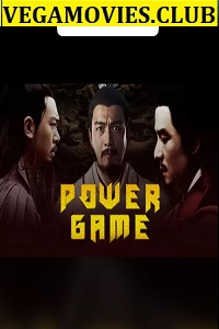 Download  Power Game (2017) Dual Audio {Hindi-English} 480p [250MB] | 720p [750MB]