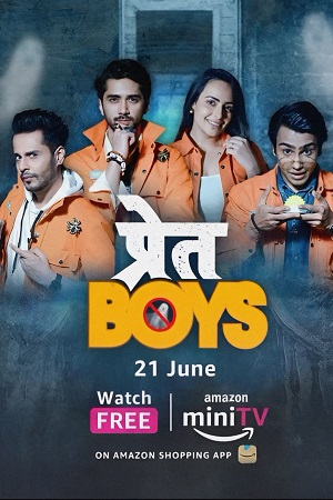 Download  Pret Boys – Amazon MiniTV (2023) Season 1 Complete Hindi WEB Series 480p | 720p | 1080p WEB-DL