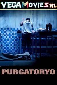 Download  [18-] Purgatoryo (2016) Dual Audio {Hindi-Filipino} 480p [250MB] | 720p [900MB]