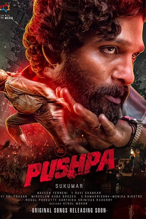 Download  Pushpa: The Rise – Part 1 (2021) ORG-Mutli Audio {Hindi-Telugu-Malayalam-Kannada} 480p [500MB] | 720p [1GB] | 1080p [3GB]