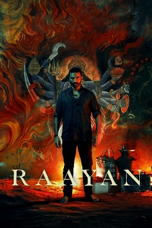 Download  Raayan (2024) Hindi (LiNE) HDTS 480p [470MB] | 720p [1.2GB] | 1080p [2.7GB]