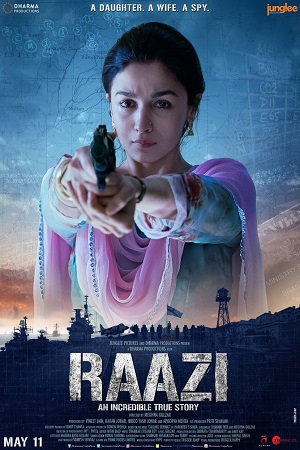 Download  Raazi (2018) Hindi Full Movie WEB-DL 480p [450MB] | 720p [1GB] | 1080p [2.2GB]