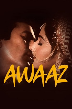 Download  Awaaz (1984) WEBRip Hindi Full Movie 480p [400MB] | 720p [1GB] | 1080p [4GB]