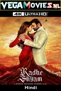 Download  Radhe Shyam (2022) Hindi ORG. Full Movie WEB-DL 480p [450MB] | 720p [1.1GB] | 1080p [2.1GB]