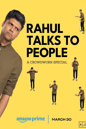 Download  Rahul Talks to People (2023) Hindi [Stand-up] AMZN WEB-DL 480p | 720p | 1080p