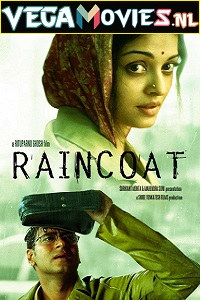 Download  Raincoat (2004) Hindi Full Movie 480p [300MB] | 720p [1GB] | 1080p [3GB]