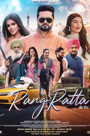 Download  Rang Ratta (2023) Punjabi HDRip CHTV 480p [550MB] | 720p [1.3GB] | 1080p [2.6GB]