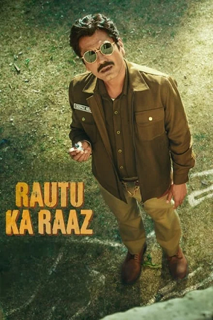 Download  Rautu Ka Raaz (2024) ZEE5 WEB-DL [Hindi DD5.1] Full Movie 480p [330MB] | 720p [870MB] | 1080p [1.8GB]