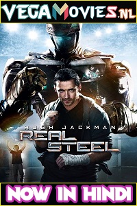 Download  Real Steel (2011) Dual Audio {Hindi-English} 480p [400MB] | 720p [1GB] | 1080p [3.4GB]