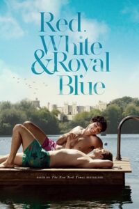 Download  Red, White & Royal Blue – Amazon Original (2023) WEB-DL Dual Audio {Hindi-English} 480p [400MB] | 720p [1.2GB] | 1080p [2.6GB]