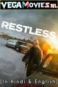 Download  Restless (2022) Dual Audio [Hindi-English] WeB-DL 480p [350MB] | 720p [950MB] | 1080p [1.7GB]