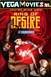 Download  Ring of Desire (2021) Hindi [Voice Over] Full Movie WEB-DL 720p [1GB]