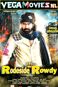 Download  Roadside Rowdy (2016) Hindi Dubbed Full Movie 480p [320MB] | 720p [1GB] | 1080p [2.6GB]