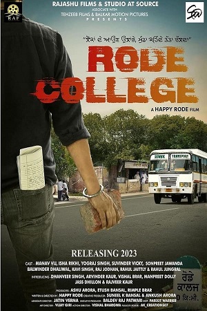 Download  Rode College (2024) Punjabi WEB-DL Full Movie 480p [500MB] | 720p [1.4GB] | 1080p [3.1GB]