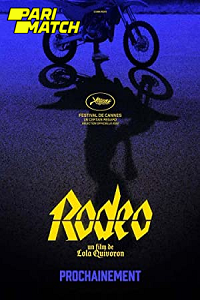 Download  Rodeo (2022) Hindi Voice Over Full Movie CAMRip 720p [1GB]