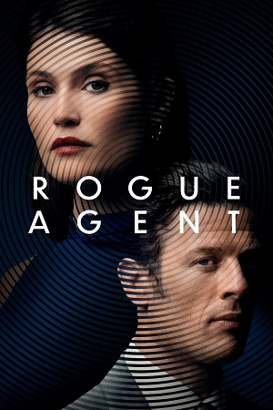 Download  Rogue Agent (2022) BluRay Dual Audio {Hindi-English} 480p [415MB] | 720p [1.2GB] | 1080p [2GB]