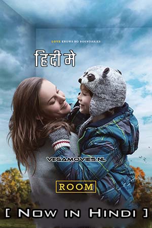 Download  Room (2015) Dual Audio [Hindi - English] WeB-DL 480p [500MB] | 720p [900MB] | 1080p [2.7GB]