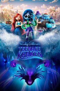 Download  Ruby Gillman: Teenage Kraken (2023) WEB-DL Dual Audio {Hindi-English} 480p [400MB] | 720p [1GB] | 1080p [2GB]