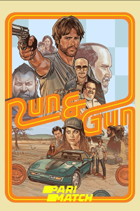 Download  Run & Gun (2022) Hindi [Voice Over] Full Movie WeB-DL 720p [856MB]