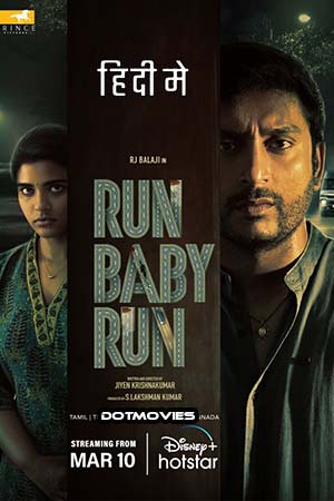 Download  Run Baby Run (2023) Hindi Full Movie WEB-DL 480p [550MB] | 720p [1.4GB] | 1080p [3.8GB]