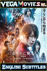 Download  Rurouni Kenshin The Final (2021) English Subtitles 480p [1.3GB] | 720p [1.8GB] | 1080p [2.3GB]