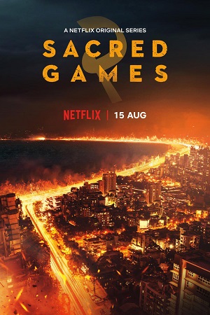 Download  Sacred Games (Season 2) Netflix Hindi WEB Series WEB-DL 480p [150MB] | 720p [400MB]